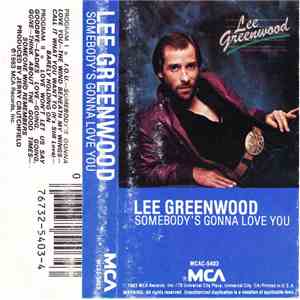 Lee Greenwood - Somebody's Gonna Love You