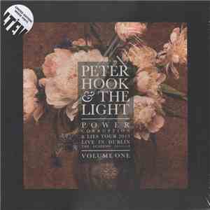 Peter Hook And The Light - Power, Corruption & Lies Tour 2013 Live In Dubli ...
