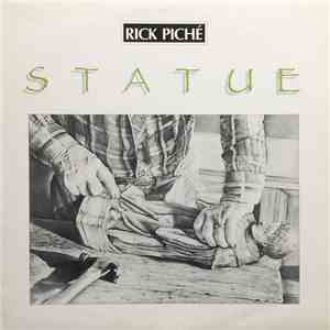 Rick Piché - Statue