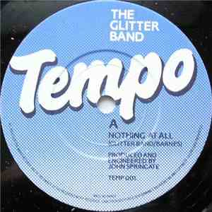 The Glitter Band - Nothing At All