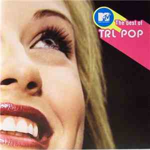 Various - MTV The Best Of TRL Pop