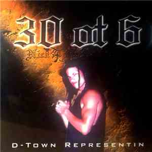 30 Ot 6  - D-Town Representin