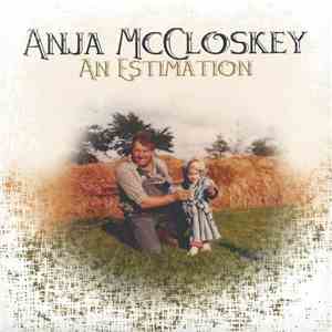 Anja McCloskey - An Estimation