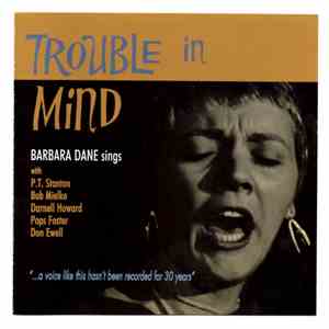 Barbara Dane - Trouble In Mind