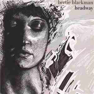 Bertie Blackman - Headway