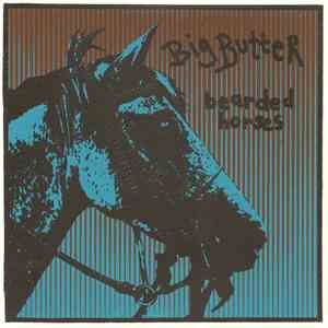 Big Butter - Bearded Horses
