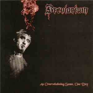 Breviarium - An Overwhelming Sense, One Day