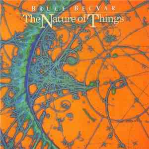 Bruce Becvar - The Nature Of Things