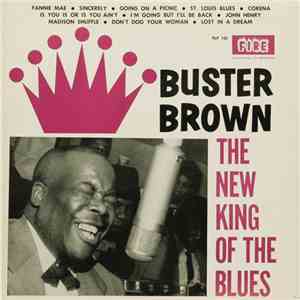 Buster Brown - New King Of The Blues