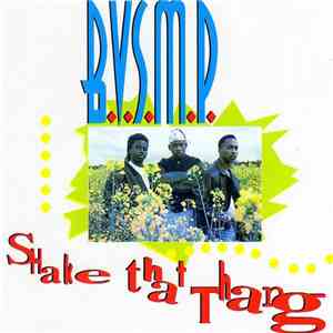 B.V.S.M.P. - Shake That Thang
