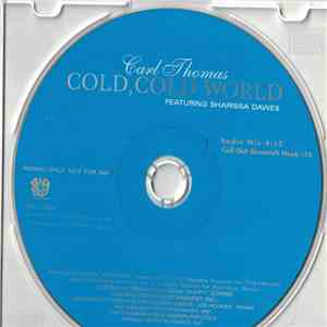 Carl Thomas Featuring Sharissa Dawes - Cold, Cold World