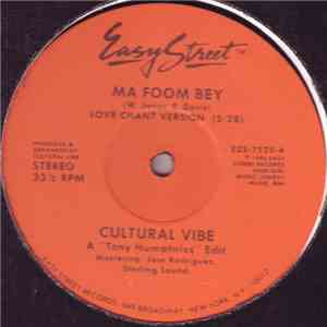 Cultural Vibe - Ma Foom Bey
