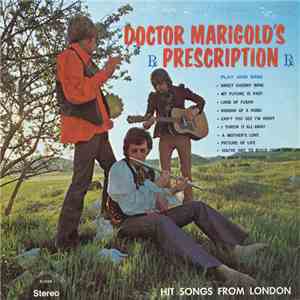 Dr. Marigold's Prescription - Play And Sing