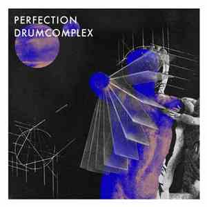 Drumcomplex - Perfection