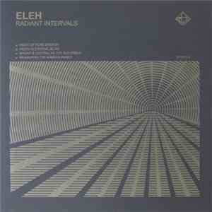 Eleh - Radiant Intervals