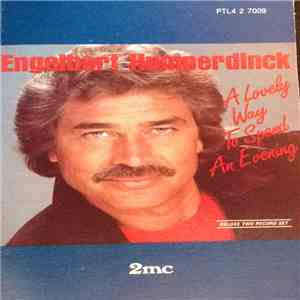 Engelbert Humperdinck - A Lovely Way To Spend An Evening