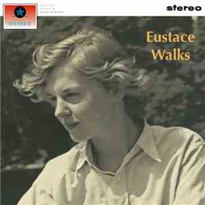 Eustace Walks - Our Hero Is Dead