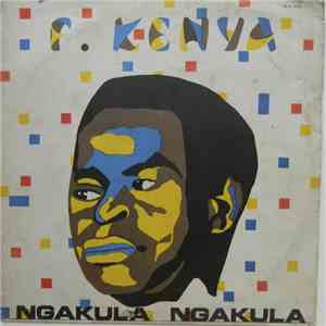 F. Kenya - Ngakula Ngakula