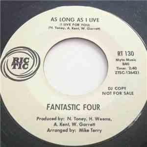 Fantastic Four - As Long As I Live