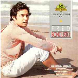 Fred Bongusto - I Successi Di Fred Bongusto