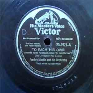 Freddy Martin And His Orchestra - To Each His Own