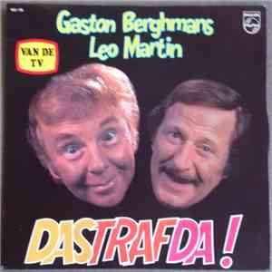Gaston Berghmans & Leo Martin - Dastrafda!