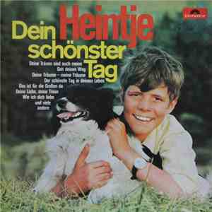 Heintje - Dein Schönster Tag