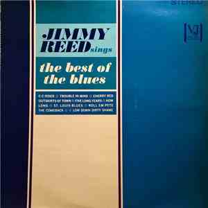 Jimmy Reed - Sings The Best Of The Blues