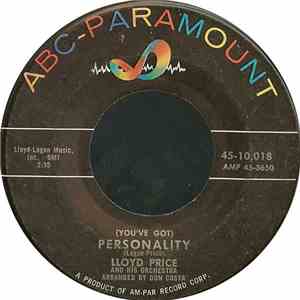 Lloyd Price And His Orchestra - (You've Got) Personality / Have You Ever Ha ...