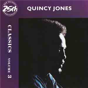 Quincy Jones - Classics Volume 3