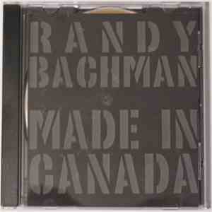 Randy Bachman - Made In Canada