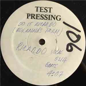 Ricardo - Do It Ricardo (Roxanne's Man)