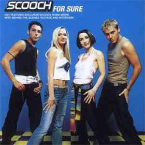 Scooch - For Sure