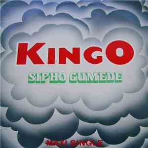 Sipho Gumede - Kingo