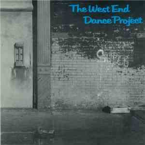 The West End Dance Project - West End Dance Project