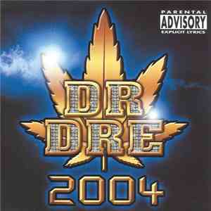 Various - Dr Dre 2004
