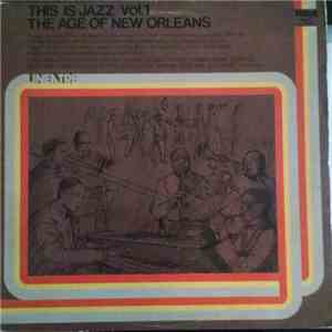 Various - This Is Jazz / Vol. 1 / The Age Of New Orleans