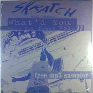 Various - What'd You Expect For Free? (Vol. 22)
