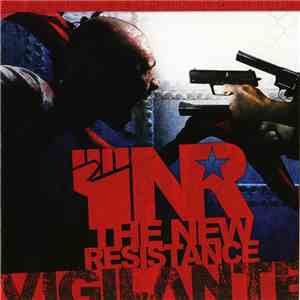 Vigilante  - The New Resistance
