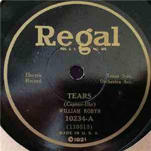 William Robyn - Tears/I Know I Love You Truly