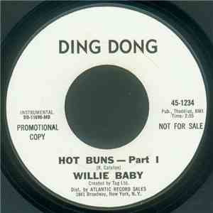 Willie Baby - Hot Buns