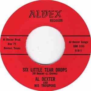 Al Dexter And His Troupers And Clay Allen - Six Little Tear Drops