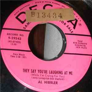 Al Hibbler - They Say You're Laughing At Me