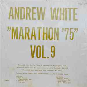 Andrew White - Marathon '75 Vol. 9
