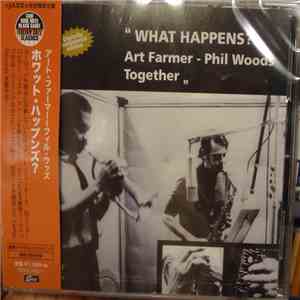 Art Farmer - Phil Woods - What Happens ?...