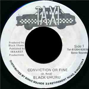 Black Uhuru - Conviction Or Fine