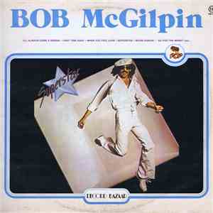 Bob McGilpin - Superstar