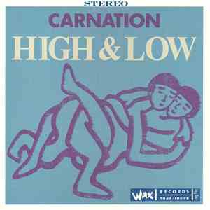 Carnation - 天国と地獄