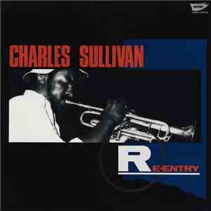 Charles Sullivan - Re-Entry