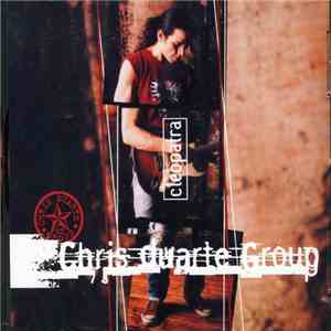 Chris Duarte Group - Cleopatra